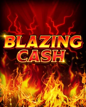 Blazing Cash