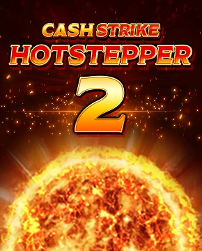 Cash Strike Hotstepper 2