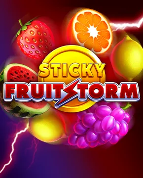  Sticky Fruitstorm