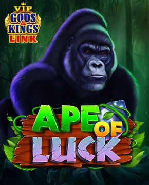 Ape of Luck Vip Gods&Kings Link