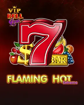 Flaming Hot Extreme Vip Bell Link