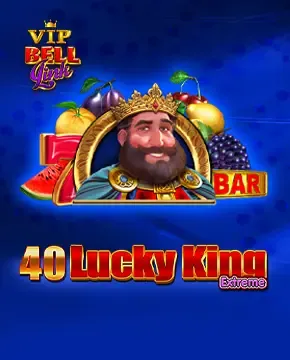 40 Lucky King Extreme Vip Bell Link