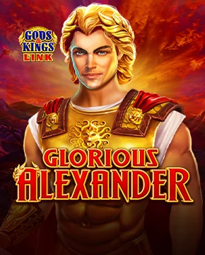 Glorious Alexander