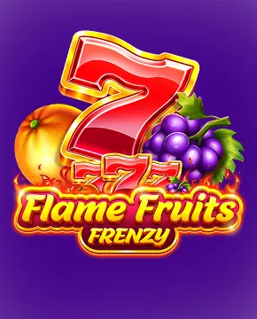 Flame Fruits Frenzy