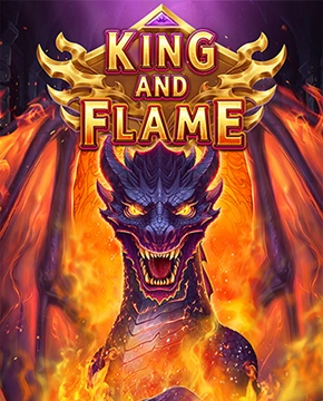 King and Flame