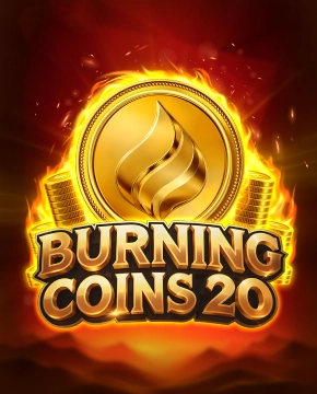 Burning Coins 20