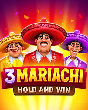 3 Mariachi: Hold & Win