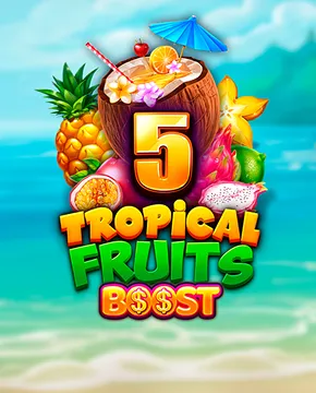 5 Tropical Fruits Boost