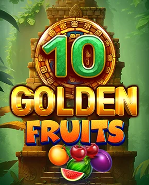 10 Golden Fruits