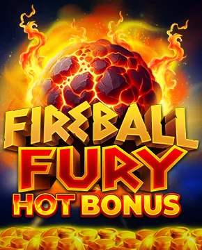 Fireball Fury: Hot Bonus