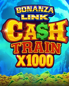 Bonanza Link: Cash Train x1000