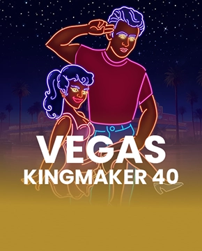 Vegas Kingmaker 40 