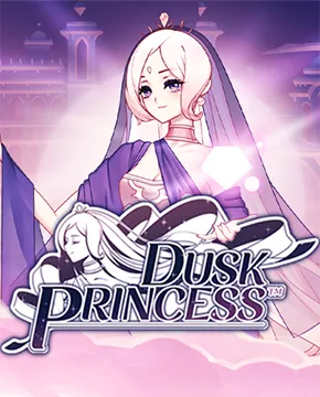 Dusk Princess