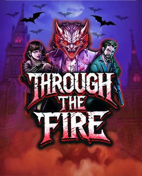 Through the Fire