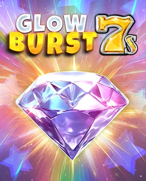 Glow Burst 7s