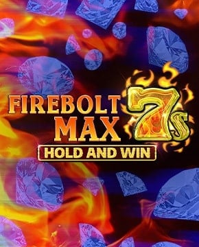 Грати в ігровий автомат Firebolt Max 7s Hold and Win