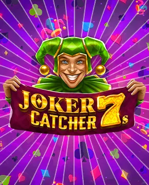  Joker Catcher 7s