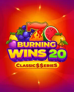 Burning Wins 20: Classic$erieS
