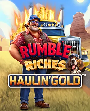 Rumble Riches: Haulin’ Gold