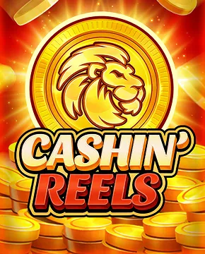 Cashin' Reels