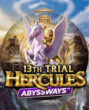 13th Trial Hercules Abyssways