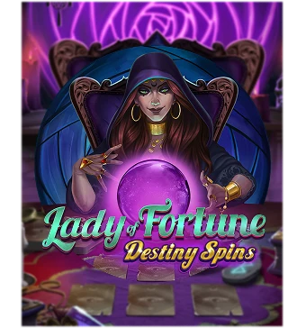 Lady of Fortune Destiny Spins
