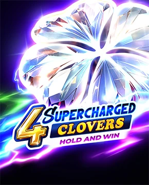 4 Supercharged Clovers: Hold and Win