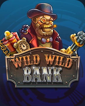 Wild Wild Bank