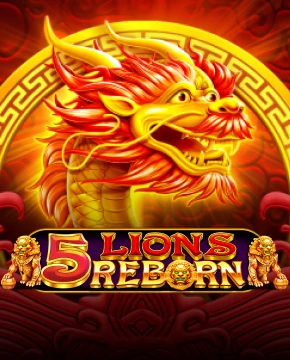 5 Lions Reborn