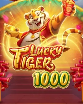 Lucky Tiger 1000