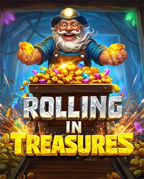 Rolling in Treasures