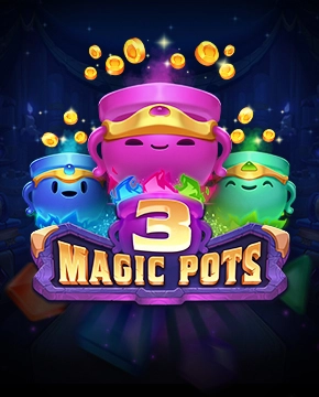 3 Magic Pots