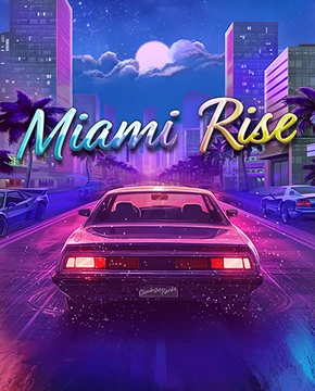 Miami Rise