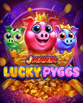 J Mania Lucky Pyggs