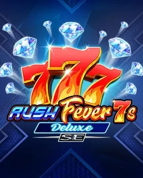 Rush Fever 7s Deluxe SE