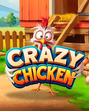 Crazy Chicken