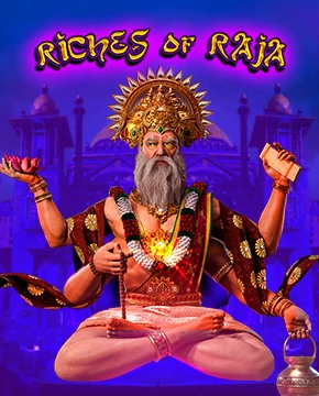 Riches of Raja