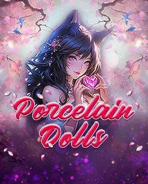 Porcelain Dolls