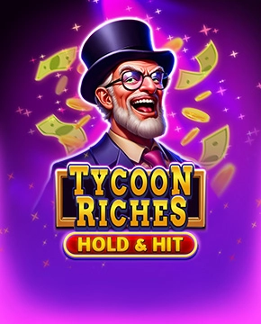 Tycoon Riches - Hold & Hit