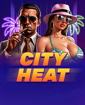 City Heat - Hold & Hit