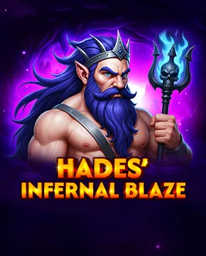 Hades’ Infernal Blaze