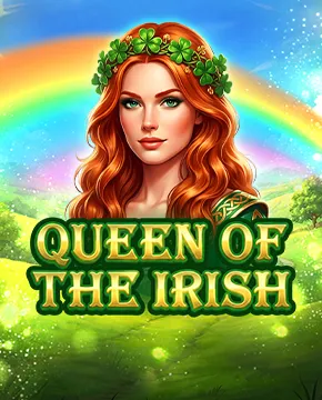 Queen Of The Irish