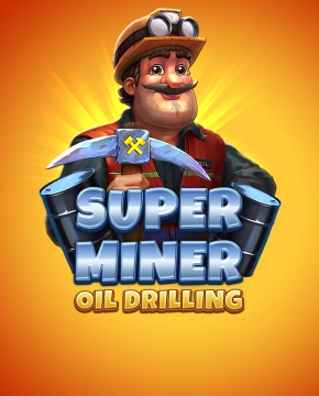 Super Miner - Oil Drilling
