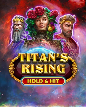 Titan's Rising - Hold & Hit
