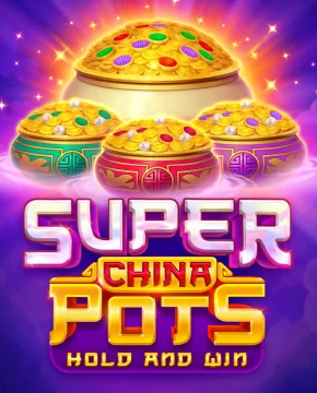 Super China Pots