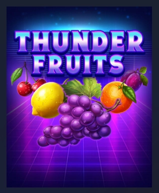 Thunder Fruits