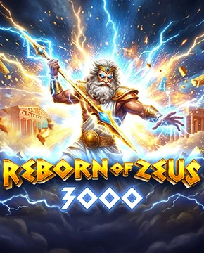 Reborn of Zeus 3000