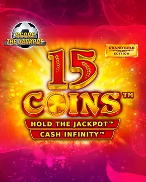 15 Coins Grand Gold Edition Score the Jackpot