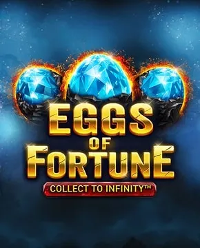 Eggs of Fortune
