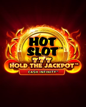 Hot Slot: 777 Hold the Jackpot